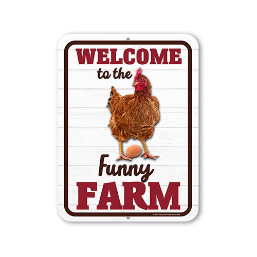 Welcome to the Funny Farm, 9 inch by 12 inch, Metal Sign Post, Funny Farm Signs, Chicken Gifts, Chicken Yard Decor, Chicken Coop Signs