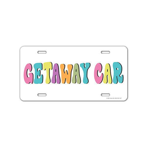 Getaway Car, 12 inch by 6 inch, Funny Cute License Plate, Girly Front Tag Plate
