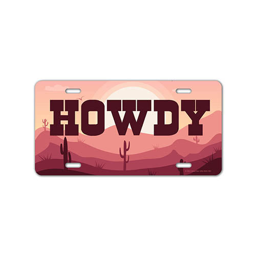 Howdy, 12 inch by 6 inch, Western Decorative License Plate, Front Tag Plate