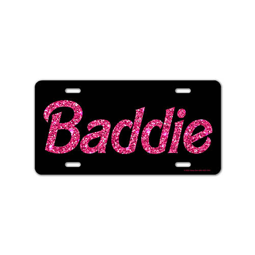 Baddie, 12 inch by 6 inch, Funny Decorative License Plate, Front Tag Plate