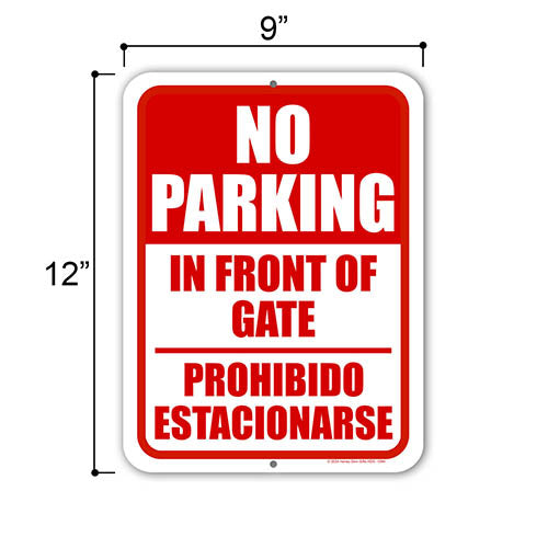 No Parking in Front of Gate Prohibido Estacionarse, No Parking Signs, Metal Parking Signs, English Spanish Espanol Bilingual Signs, 9 inch by 12 inch