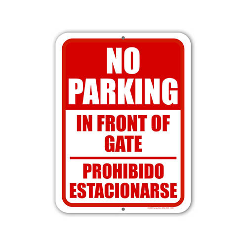 No Parking in Front of Gate Prohibido Estacionarse, No Parking Signs, Metal Parking Signs, English Spanish Espanol Bilingual Signs, 9 inch by 12 inch
