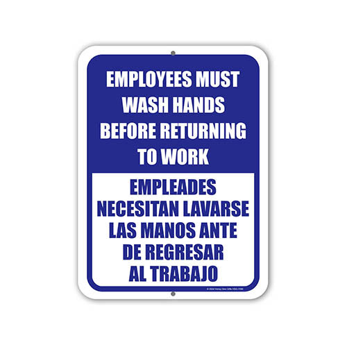 Employees Must Wash Hands Before Returning To Work, English Spanish Español Bilingual Signs, Safety Signs, Office Signs, Business Signs
