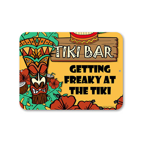 Tiki Bar Getting Freaky at the Tiki, Funny Metal Bar Signs, Home Decor, Alcohol Funny Gifts, Patio Signs and Decor Outdoor, Tiki Party, 12 inch by 9 inch