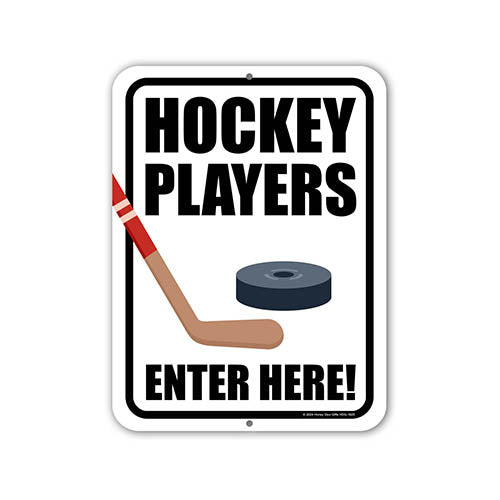 Hockey Players Enter Here, Door Signs for Home, Hockey Gifts, Hockey Decor, Sports Decor, Man Cave Decor, Hockey Tin Sign, 9 inch by 12 inch