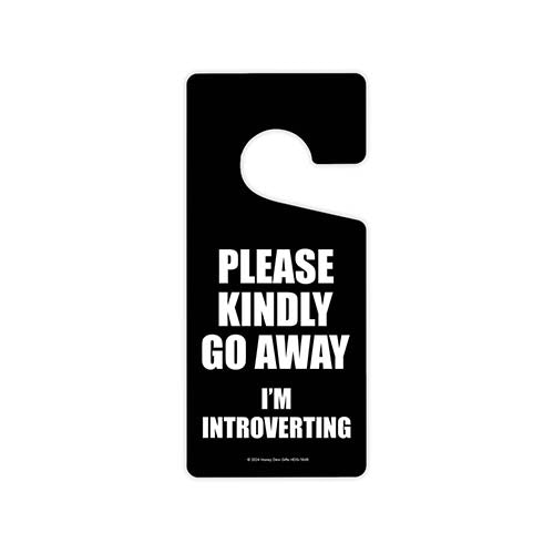 Please Kindly Go Away I'm Introverting, Door Hangers, Door Knob Hanger, Front Door Hanger, Funny Door Sign Hanger, Bedroom Door Decor, 4 inch by 9 inch