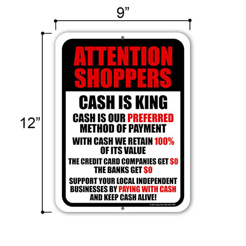 Attention Shoppers Cash is King, Business Sign, Retail Store Signs, Cash Only Sign, No Credit Card, Metal Wall Decor, Letreros Para Negocios, 9 inch by 12 inch