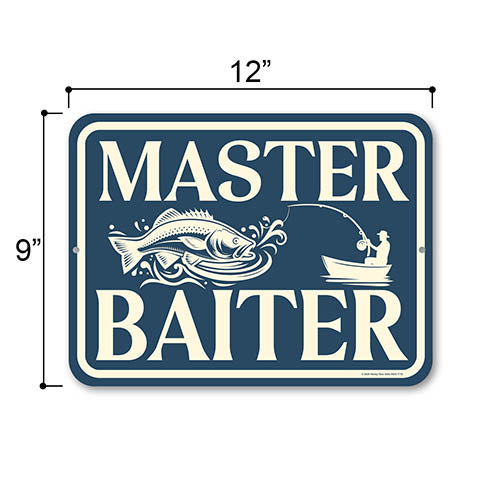 Master Baiter, Metal Sign Post, Funny Metal Signs, Fishing Decor, Fishing Decorations, Man Cave Sign, Lake House Decor, Funny Home Decor, 12 inch by 9 inch, HDG 1710