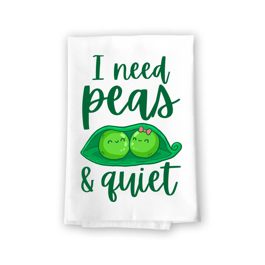 I Need Peas and Quiet Funny Kitchen Towels, Flour Sack Towel, 27 inch by 27 inch, 100% Cotton, Highly Absorbent Hand Towels, Multi-Purpose Towel