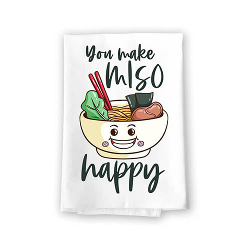 You Make Miso Happy Funny Kitchen Towels, Flour Sack Towel, 27 inch by 27 inch, 100% Cotton, Highly Absorbent Hand Towels, Multi-Purpose Towel
