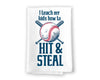 I Teach My Kids How to Hit and Steal Funny Kitchen Towels Flour Sack Towels, 27 inch by 27 inch, 100% Cotton, Multi-Purpose Towel, Funny Baseball Mom Towel