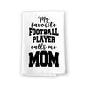 My Favorite Football Player Calls Me Mom, Funny Kitchen Towels, Sports Themed Cotton Flour Sack Highly Absorbent Multi-Purpose Hand and Dish Towel, Kitchen Gifts for Mom