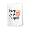 Keep Love Poppin' Funny Kitchen Towels, Flour Sack Towel, 27 inch by 27 inch, 100% Cotton, Highly Absorbent Hand Towels, Multi-Purpose Towel