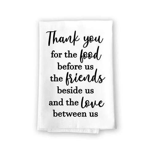 Thank You for The Food Before Us, Inspirational Kitchen Towels, Flour Sack Highly Absorbent Multi-Purpose Hand and Dish Towel