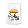 Bitches Love Pie, Funny Quotes Adult Humor Kitchen Towels, Tea Towel with Sayings, Pie Dish and Hand Towel, 27 Inches by 27 Inches