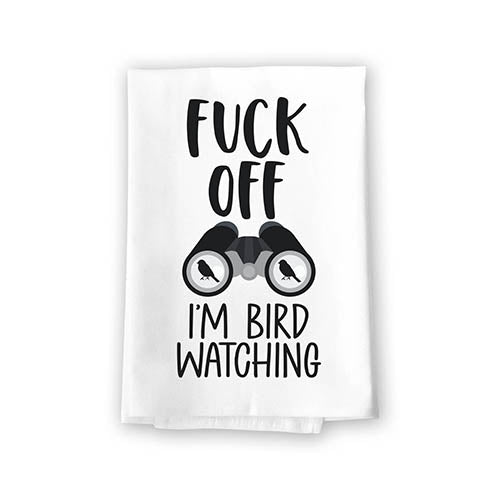Fuck Off I’m Bird Watching, Funny Quotes Bird Dish Towels, Humor Kitchen Towels, Birds Themed Flour Sack Cotton Hand Towel, 27 Inches by 27 Inches