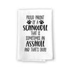 Proud Parent of a Schnoodle That is Sometimes an Asshole, Funny Pet Kitchen Towels, Absorbent Dog Themed Hand and Dish Towel