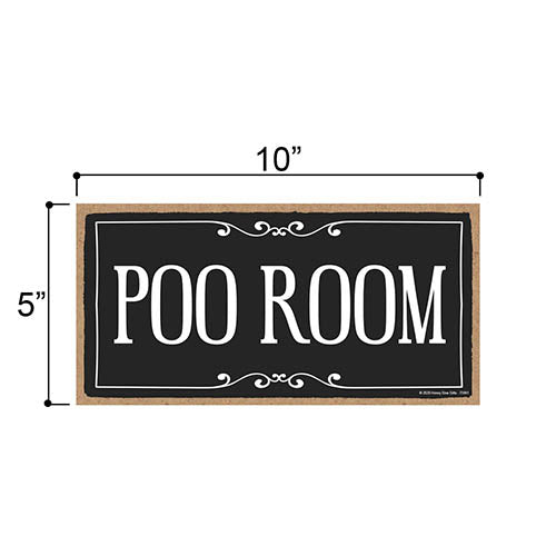 Poo Room, 5 inch by 10 inch, Funny Hanging Wooden Sign, Decorative Door Art, Housewarming Gifts, Home and Office Decor, Wooden Door Signs