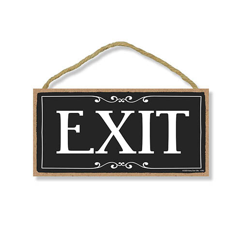 Exit, 5 inch by 10 inch Hanging Wooden Sign, Decorative Door Art, Housewarming Gifts, Home and Office Decor, Wooden Door Signs