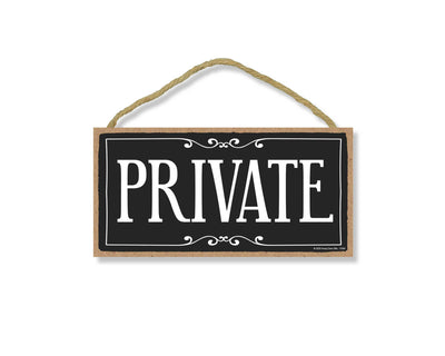 Private Sign, 5 inch by 10 inch Hanging Door Sign, Home and Office Wood Decor, Housewarming Gifts