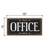 Office, 5 inch by 10 inch Hanging Door Sign, Home and Office Wood Decor, Housewarming Gifts, Hanging Wooden Signs