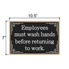 Employees Must Wash Hands Before Returning to Work, 7 inch by 10.5 inch Wooden Office Bathroom Wall Sign, Office Wood Decor, Bathroom Restroom Toilet Decorative, Hanging Office Signs