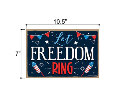 Let Freedom Ring Hanging Wooden Signs, 7 inch by 10.5 inch, Patriotic Wood Sign, Decorative Wall Art, Home Office Party Decor