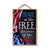 Home of The Free Because of The Brave Hanging Wooden Signs, 7 inch by 10.5 inch, Patriotic Wood Sign, Decorative Wall Art, Home Party Decor