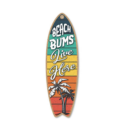Beach Bums Live Here, 5 inch by 16 inch Surfboard, Wood Sign, Tiki Bar Decoration, Beach Themed Decor, Decorative Wall Sign, Home Decor
