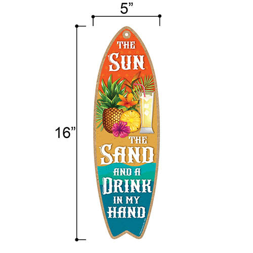 The Sun The Sand and a Drink in My Hand, 5 inch by 16 inch Surfboard, Wood Sign, Tiki Bar Decoration, Beach Themed Decor, Decorative Wall Sign, Home Decor