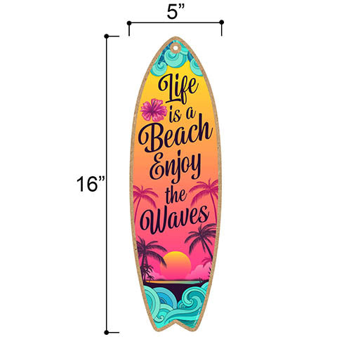 Life is a Beach Enjoy The Waves Wooden Surfboard Signs, Summer
