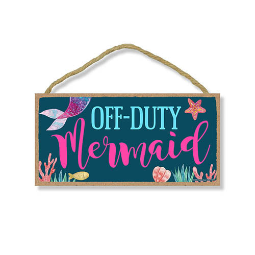 Off-Duty Mermaid Funny Wood Hanging Wall Signs, Decorative Wooden Home Decor, 5 Inches by 10 Inches