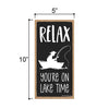 Relax You’re On Lake Time, 5 inch by 10 inch, Lake Time Wooden Hanging Signs, Lake House Gift Ideas, Funny Lake Room Decor