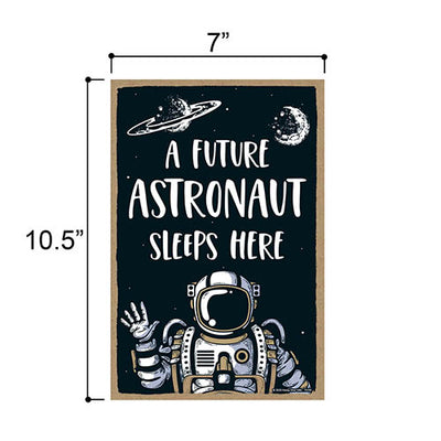A Future Astronaut Sleeps Here, Fun Motivational Wood Hanging Sign, Space Boys Room Decor Sign, Astronaut Motivational Sign