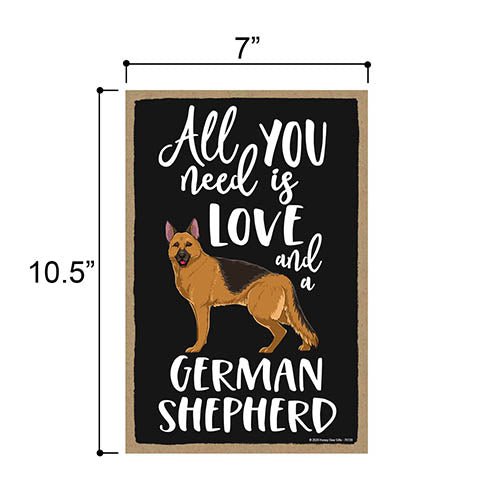 All You Need is Love and a German Shepherd Wooden Home Decor for Dog Pet Lovers, Hanging Decorative Wall Sign, 7 Inches by 10.5 Inches, Pet Signs
