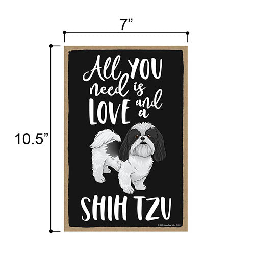 All You Need is Love and a Shih Tzu Wooden Home Decor for Dog Pet Lovers, Hanging Decorative Wall Sign, 7 Inches by 10.5 Inches