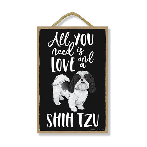 All You Need is Love and a Shih Tzu Wooden Home Decor for Dog Pet Lovers, Hanging Decorative Wall Sign, 7 Inches by 10.5 Inches
