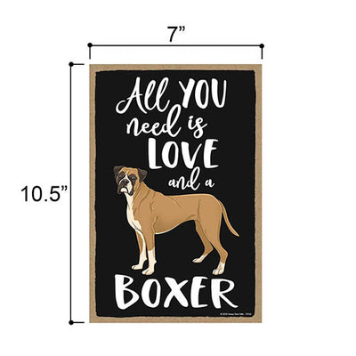 All You Need is Love and a Boxer Wooden Home Decor for Dog Pet Lovers, Hanging Decorative Wall Sign, 7 Inches by 10.5 Inches