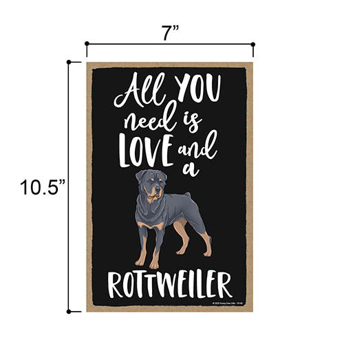 All You Need is Love and a Rottweiler Wooden Home Decor for Dog Pet Lovers, Hanging Decorative Wall Sign, 7 Inches by 10.5 Inches