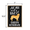 All You Need is Love and a Golden Retriever Wooden Home Decor for Dog Pet Lovers, Hanging Decorative Wall Sign, 7 Inches by 10.5 Inches