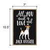 All You Need is Love and a Jack Russell Wooden Home Decor for Dog Pet Lovers, Hanging Decorative Wall Sign, 7 Inches by 10.5 Inches