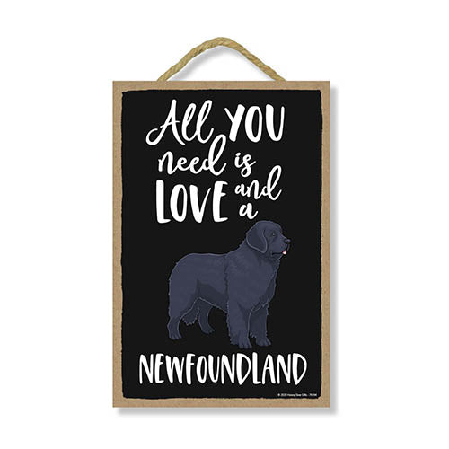 All You Need is Love and a Newfoundland Wooden Home Decor for Dog Pet Lovers, Hanging Decorative Wall Sign, 7 Inches by 10.5 Inches