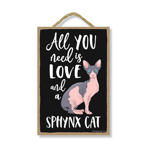 All You Need is Love and a Sphynx Cat Wooden Home Decor for Cat Pet Lovers, Hanging Decorative Wall Sign, 7 Inches by 10.5 Inches