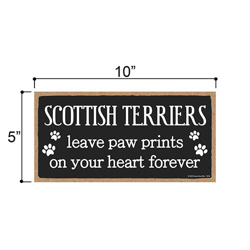 Scottish Terriers Leave Paw Prints Wooden Home Decor for Dog Pet Lovers, Decorative Wall Sign, 5 Inches by 10 Inches
