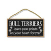 Bull Terriers Leave Paw Prints Wooden Home Decor for Dog Pet Lovers, Decorative Wall Sign, 5 Inches by 10 Inches