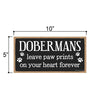 Dobermans Leave Paw Prints Wooden Home Decor for Dog Pet Lovers, Decorative Wall Sign, 5 Inches by 10 Inches