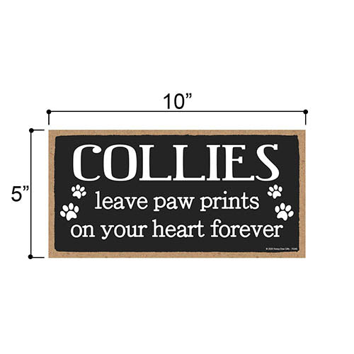 Collies Leave Paw Prints Wooden Home Decor for Dog Pet Lovers, Decorative Wall Sign, 5 Inches by 10 Inches