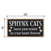Sphynx Cats Leave Paw Prints Wooden Home Decor for Cat Pet Lovers, Decorative Wall Sign, 5 Inches by 10 Inches