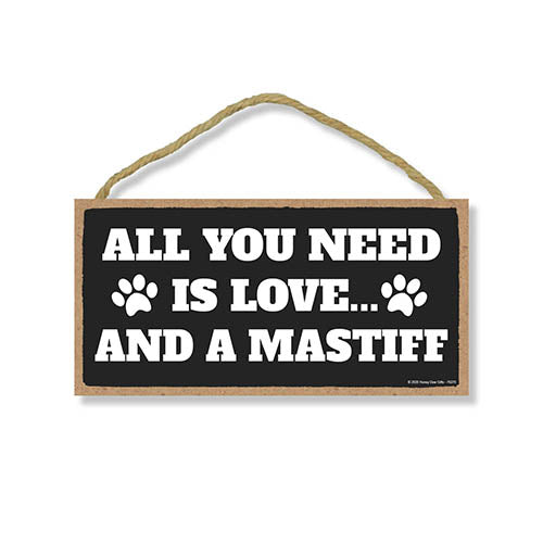 All You Need is Love and a Mastiff Wooden Home Decor for Dog Pet Lovers, Hanging Decorative Wall Sign, 5 Inches by 10 Inches