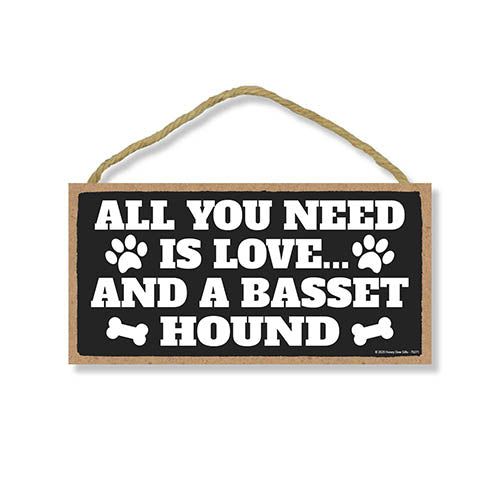 All You Need is Love and a Basset Hound Wooden Home Decor for Dog Pet Lovers, Hanging Decorative Wall Sign, 5 Inches by 10 Inches